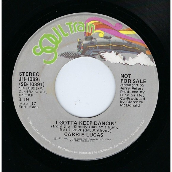 Carrie Lucas ‎Promo Vinyl 45 I Gotta Keep Dancin' / Mono on Soul Train EX Disco - Picture 2 of 2